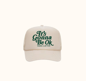 "It's Gonna Be Ok" Hat