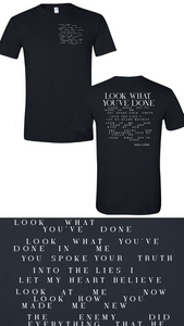 "Look What You've Done" T-Shirt